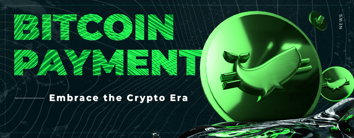 New Payment Method Unlocked: Bitcoin