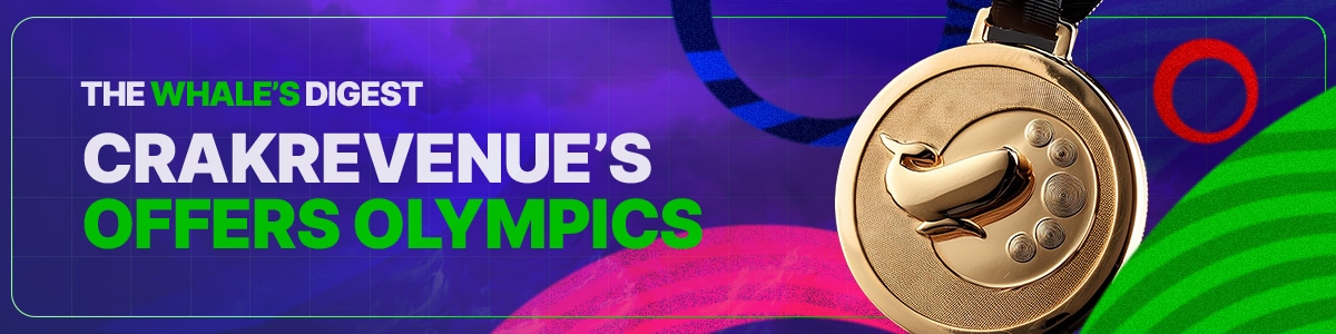 The Whale’s Digest #4: Strike Gold with CrakRevenue!