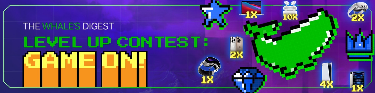 The Whale’s Digest #6: How To Win The Level Up Contest?
