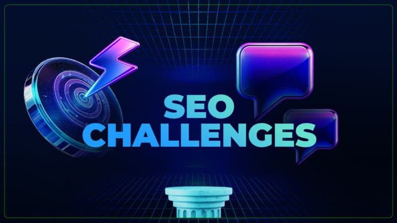 SEO challenges