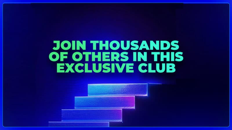 Join thousands of others in this exclusive club