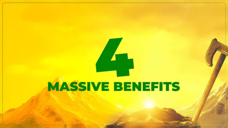 4 massive benefits