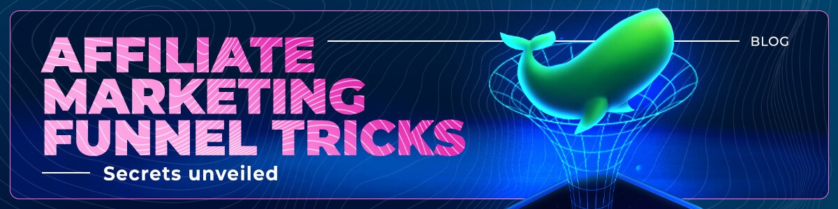 Advanced Funnel Hacking: How to Build a High-Converting Affiliate Pipeline